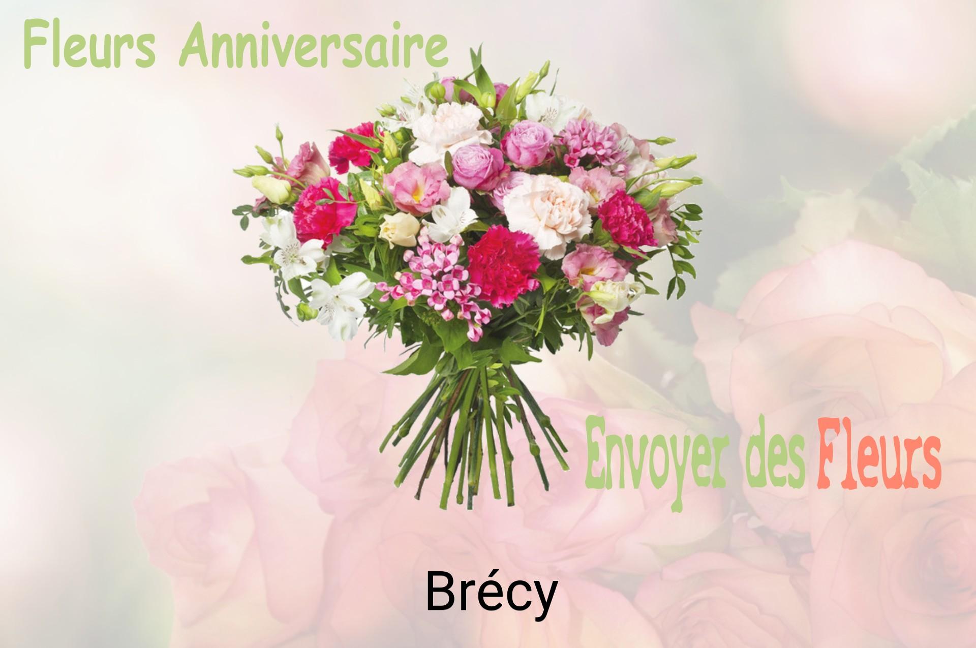 Bouquet de fleurs d’anniversaire livré à Brécy